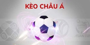 Kèo Châu Á