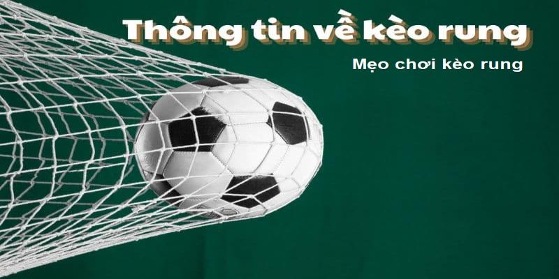 Mẹo phá đảo đánh rung cho bet thủ bóng đá