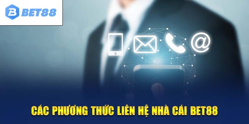 Liên hệ BET88 qua hotline nhanh chóng và hiệu quả